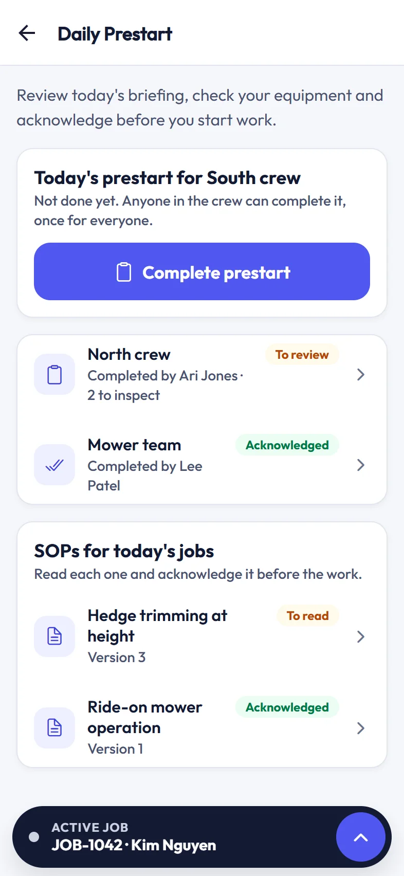 Daily prestart in the crew app with crew prestarts and the SOPs for today’s jobs