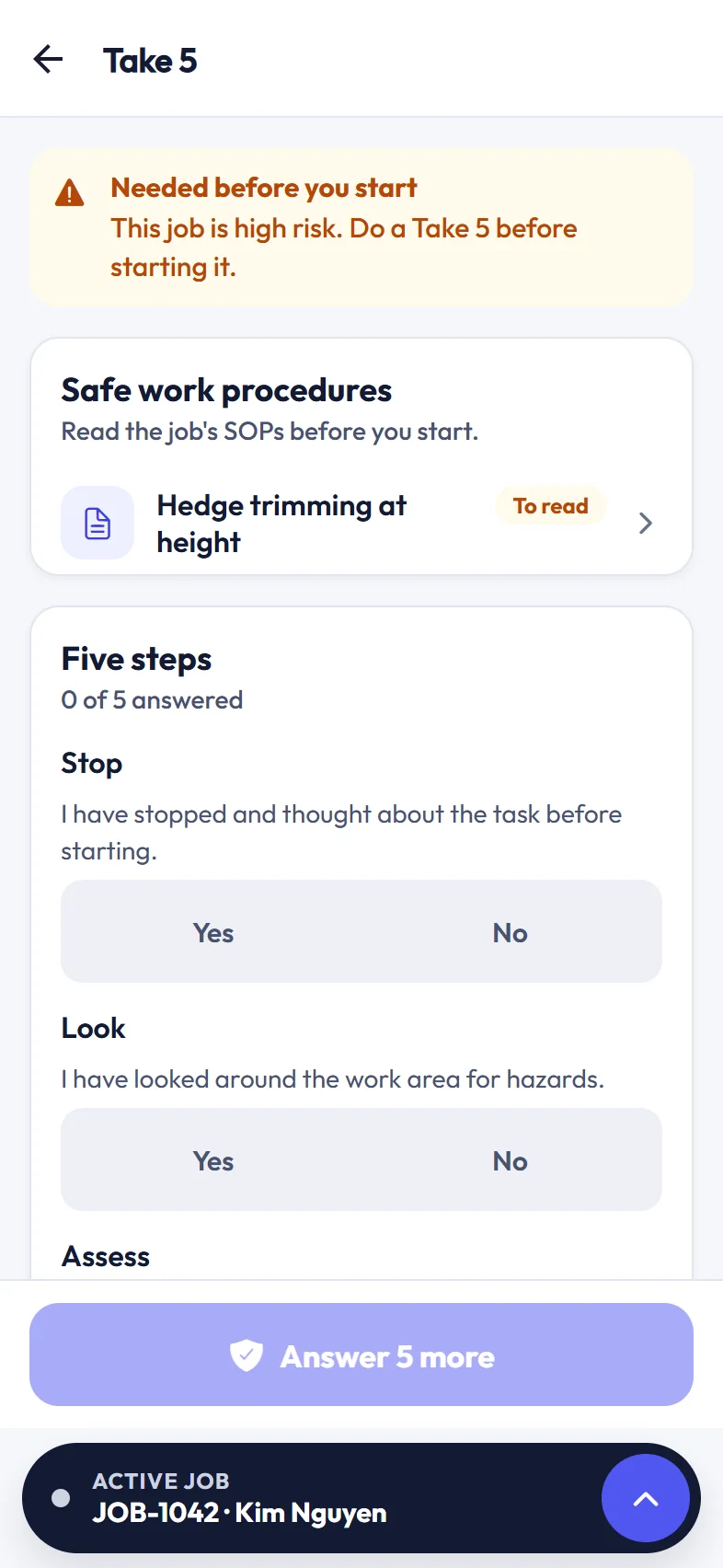 Take 5 in the crew app: needed before you start, with the job’s safe work procedure and the five steps